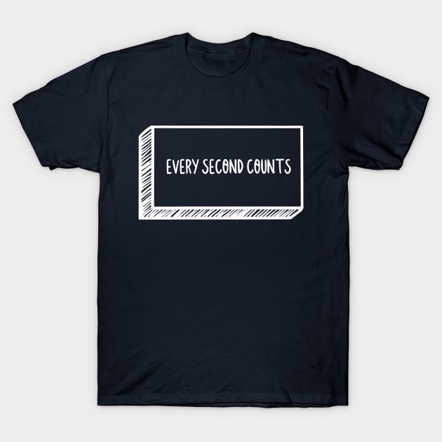 Every Second Counts T-Shirt by Yue